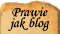 prawie jak blog
